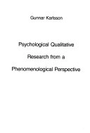 Psychological qualitative research from a phenomenological perspective; Gunnar Karlsson; 1993