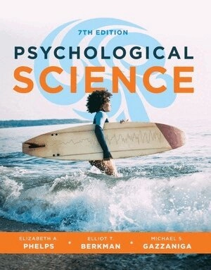 Psychological Science; Elizabeth A Phelps, Elliot Berkman, Michael S Gazzaniga; 2022