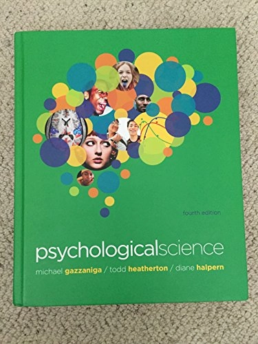 Psychological Science; Michael S Gazzaniga; 2011