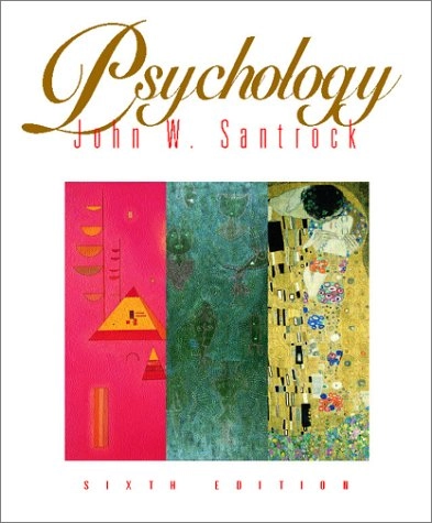 Psychology; Santrock; 1999