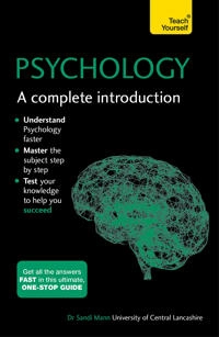 Psychology: A Complete Introduction: Teach Yourself; Sandi Mann; 2016