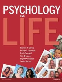 Psychology and life; Richard Gerrig, Philip Zimbardo, Frode Svartdal, Tim Brennen, Roger Donaldson; 2012