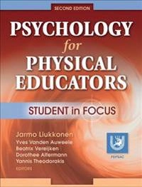 Psychology for physical educators; Jarmo Liukkonen; 2007