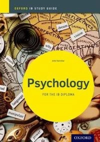 Psychology for the IB diploma; Jette Hannibal; 2012