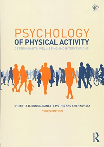 Psychology of physical activity : determinants, well-being and interventions; Stuart. Biddle; 2015