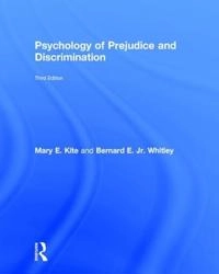 Psychology of prejudice and discrimination; Mary E. Kite; 2016