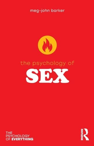 Psychology of sex; Meg-John Barker; 2018