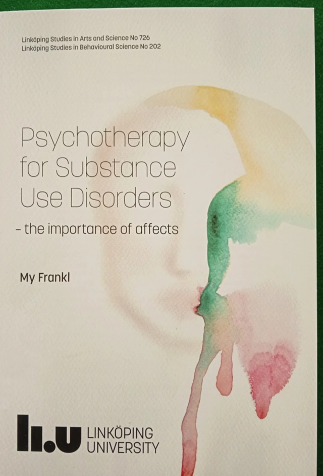 Psychotherapy for Substance Use Disorders : the importance of affects; My Frankl; 2017