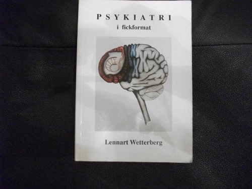 Psykiatri i fickformat; Lennart Wetterberg; 1991
