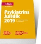 Psykiatrins Juridik 2019 : verksamhetsinriktad uppslagsbok; Erik Nilsson, Christer Olofsson, Karin Sparring Björkstén, Mats Wikner, Patric Hamilton, Hans Adler; 2019