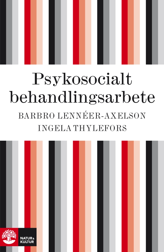 Psykosocialt behandlingsarbete; Barbro Lennéer-Axelson; 1984