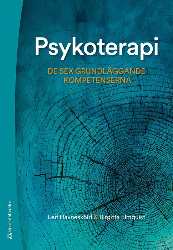 Psykoterapi : de sex grundläggande kompetenserna; Leif Havnesköld, Birgitta Elmquist; 2026