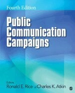 Public communication campaigns; Ronald E. Rice; 2013