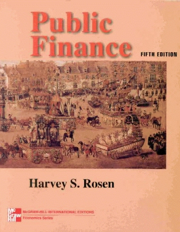 Public finance; Harvey S. Rosen; 1999