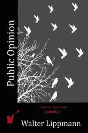 Public Opinion; Walter Lippmann; 2015