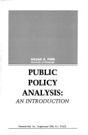 Public policy analysis : an introduction; William N. Dunn; 1981
