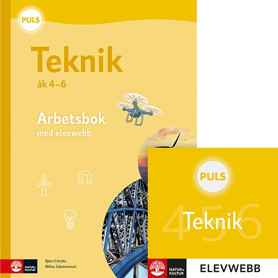 PULS Teknik 4-6 Arbetsbok med elevwebb; Björn Citrohn, Niklas Salomonsson; 2024