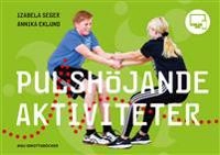 Pulshöjande aktiviteter; Izabela Seger, Annika Eklund; 2020