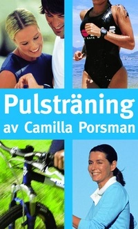 Pulsträning; Camilla Porsman Reimhult; 2004