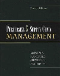 Purchasing and supply chain management; Robert M. Monczka, Robert B. Handfield, Larry C. Giunipero, James L. Patterson; 2009