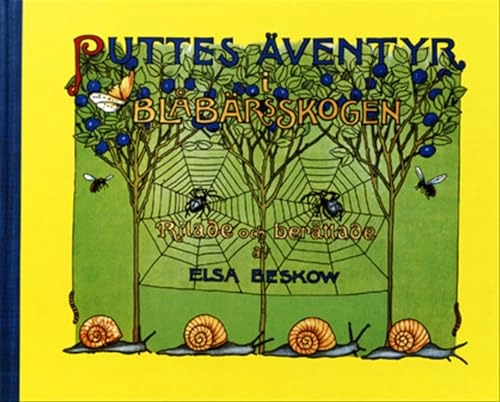 Puttes äventyr i blåbärsskogen; Elsa Beskow; 1995