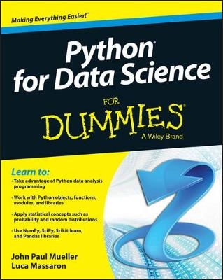 Python for Data Science For Dummies; Zanab Hussain; 2015