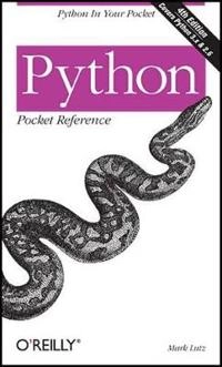 Python Pocket Reference; Mark Lutz; 2009