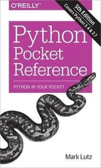 Python Pocket Reference; Mark Lutz; 2014