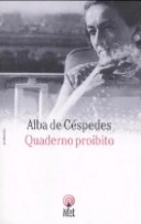 Quaderno proibito; Alba De Céspedes; 2006