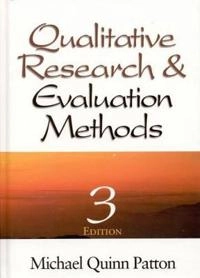 Qualitative research & evaluation methods; Michael Quinn Patton; 2002