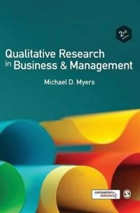 Qualitative research in business & management; Michael D. Myers; 2013