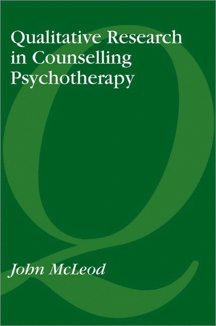 Qualitative research in counselling and psychotherapy; John McLeod; 2001