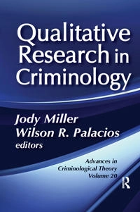 Qualitative Research in Criminology ; Jody Miller, Wilson R Palacios; 2020