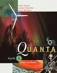 Quanta/Fysik A Lärobok ; Börje Ekstig; 2000