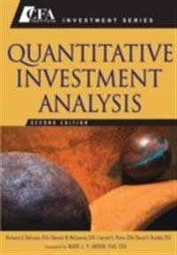 Quantitative Investment Analysis; Richard A. DeFusco, Dennis W. McLeavey, Jerald E. Pinto; 2007