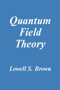Quantum field theory; Lowell S. Brown; 1992
