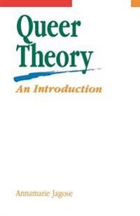 Queer theory : an introduction; Annamarie Jagose; 1996