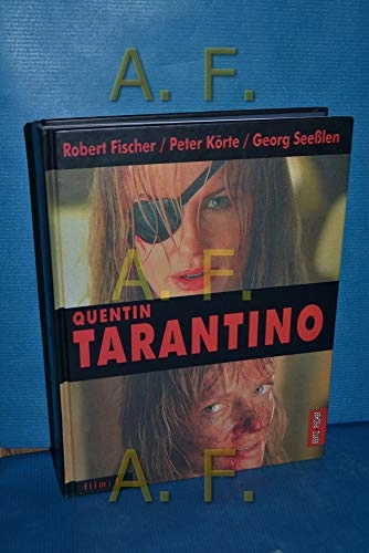 Quentin TarantinoVolym 1 av Film (Bertz + Fischer (Firm))); Robert Fischer; 2004