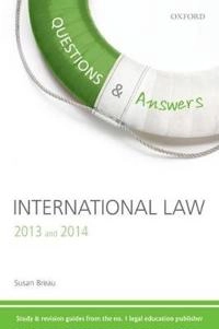 Questions & Answers International Law 2013-2014; Susan Breau; 2013