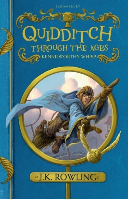 Quidditch Through the Ages; J. K. Rowling; 2017
