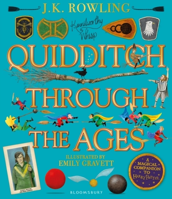 Quidditch Through the Ages Illustrated Edition; J. K. Rowling; 2020