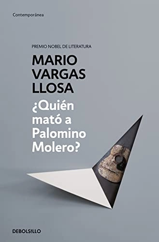 ¿Quién mató a Palomino Molero?; Mario Vargas Llosa; 2015