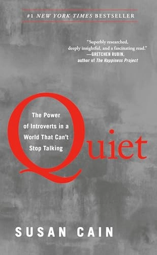 Quiet; Susan Cain; 2013