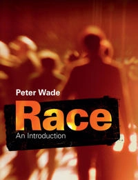 Race : an introduction; Peter Wade; 2015