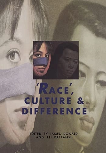 Race, culture and difference; James Donald, Ali Rattansi; 1992
