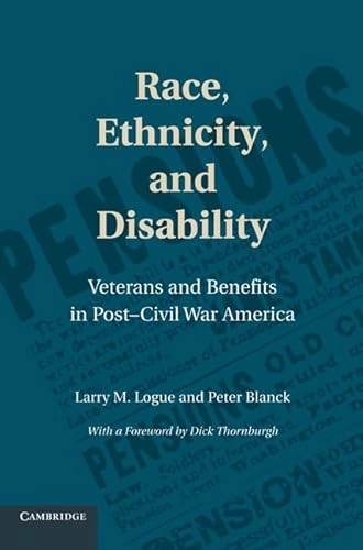 Race, Ethnicity, and Disability; Larry M Logue, Peter Blanck; 2010