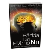 Rädda Din Hjärna Nu; Peter Wilhelmsson; 2019