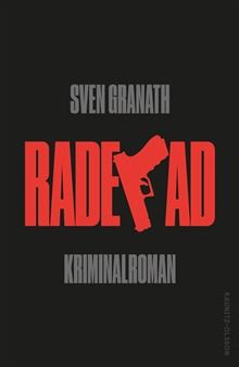 Raderad; Sven Granath; 2022