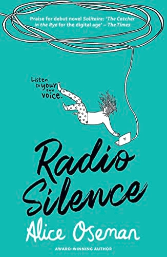 Radio Silence; Alice Oseman; 2018