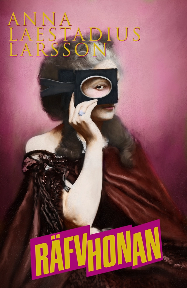 Räfvhonan; Anna Laestadius Larsson; 2015